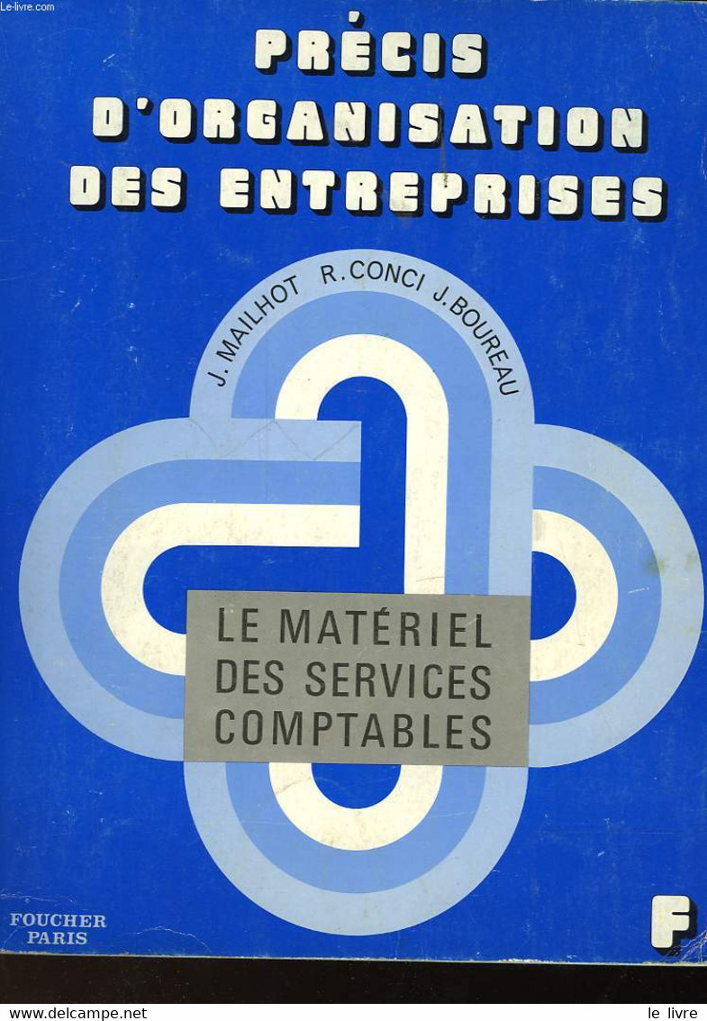 LE MATERIEL DES SERVICES COMPTABLES - COLLECTIF - 1971 - Comptabilité/Gestion