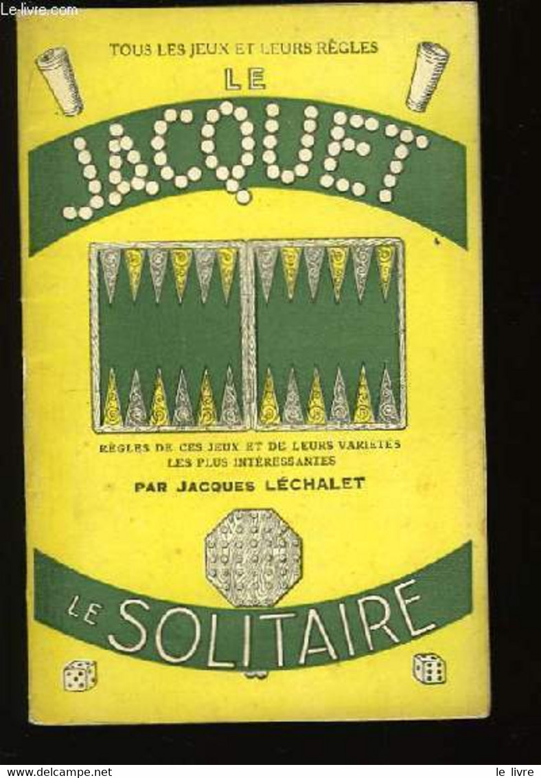 Le Jaquet - Le Solitaire - LECHALET Jacques - 1937 - Juegos De Sociedad