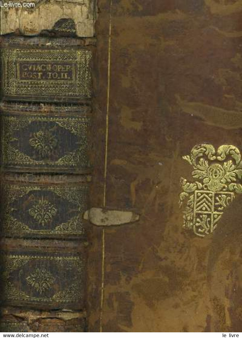 Ic Praestantissi Mi Operum Posttumorum Quae De Ivre Reliquit, Tome 2 Et 4 - CVIACCI IACOBI - 1637 - Before 18th Century