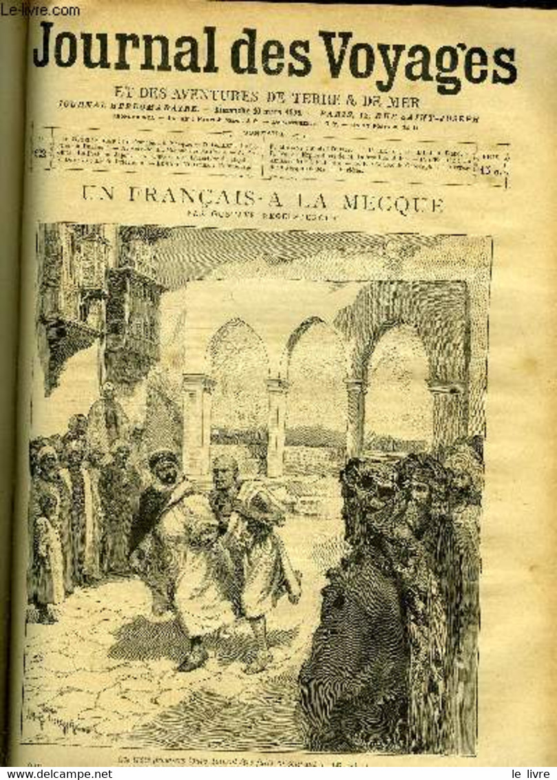 Journal Des Voyages Et Des Aventures De Terre Et De Mer N° 922 - Un Français A La Mecque Par Gustave Regelsperger, La Lé - Sin Clasificación