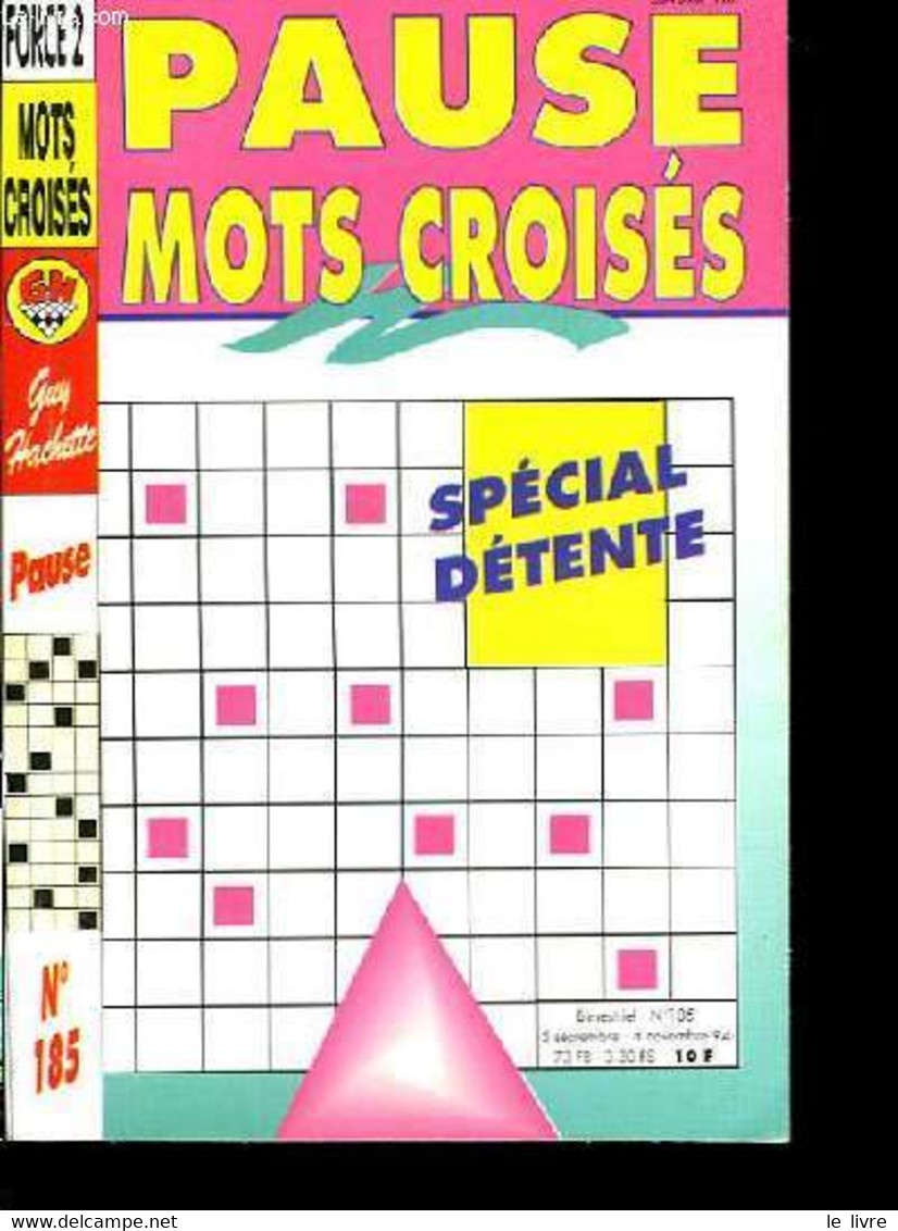 Pause Mots Croisés N°185 - COGNE Guy-Clément - 1994 - Jeux De Société