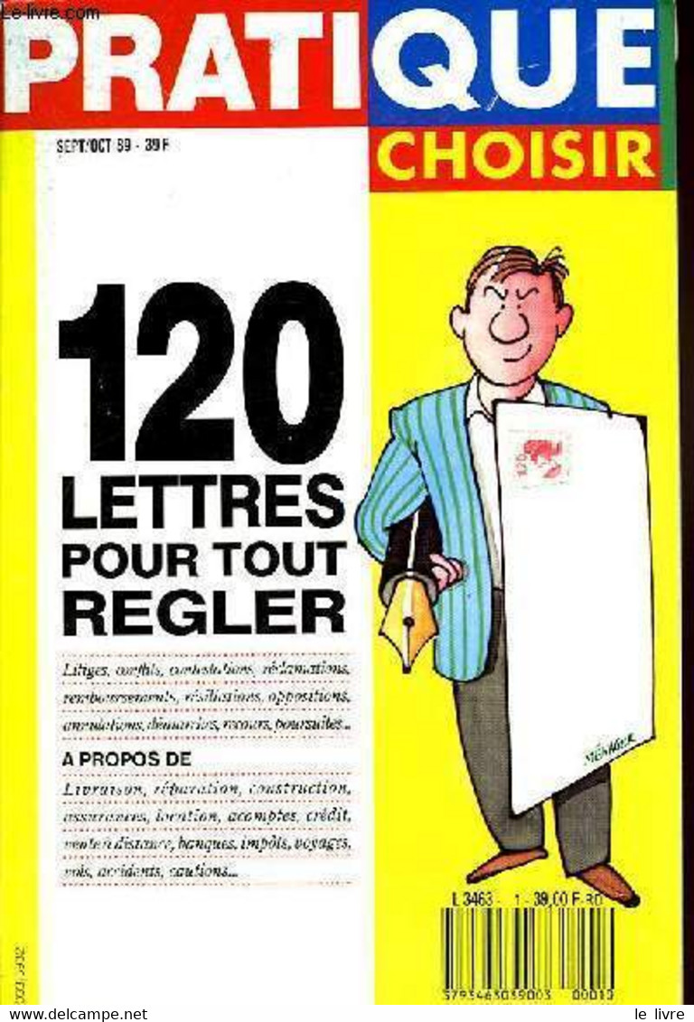 PRATIQUE, QUE CHOISIR, SEPT.-OCT. 89, 120 LETTRES POUR TOUT REGLER - COLLECTIF - 1989 - Management