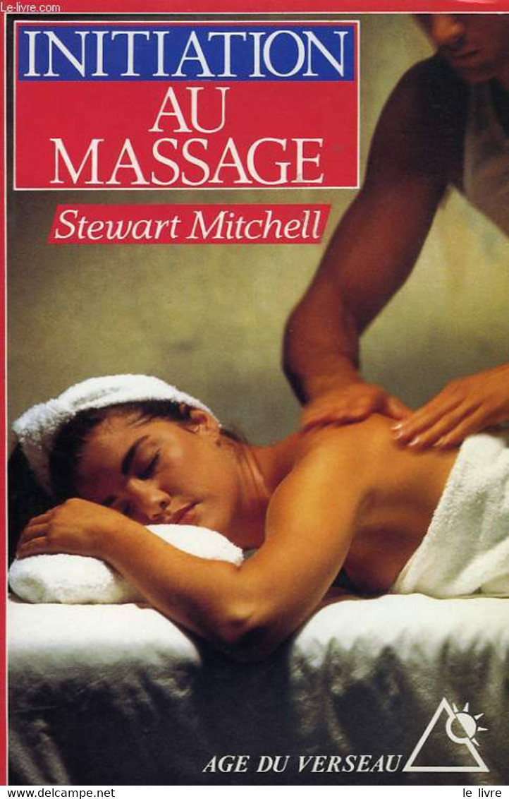 INITIATION AU MASSAGE - MITCHELL STEWART - 1995 - Libri