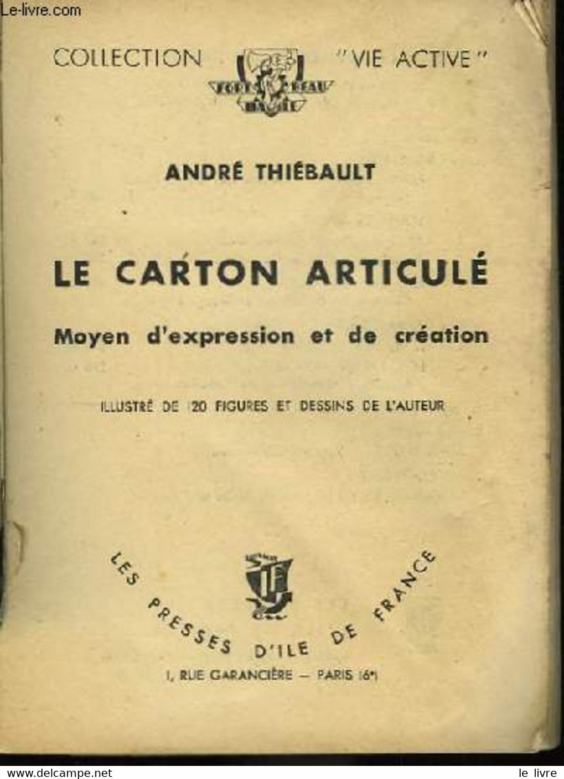 Le Carton Articulé. - THIEBAULT André - 0 - Jeux De Société