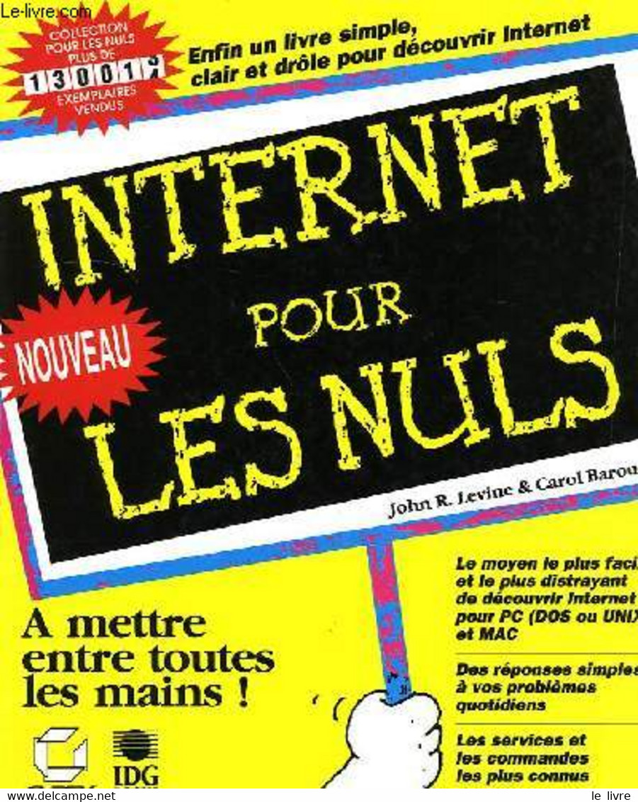 INTERNET POUR LES NULS - LEVINE JOHN R., BAROUDI CAROL - 1994 - Informatique