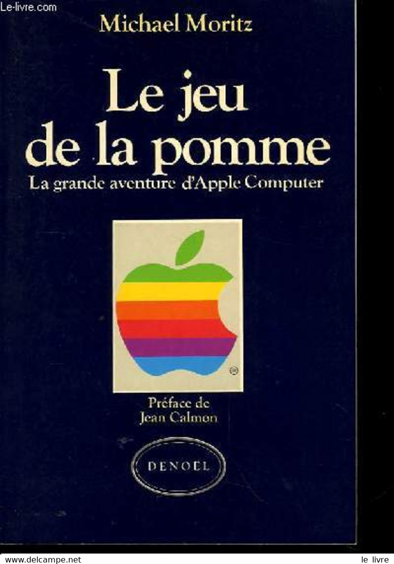 Le Jeu De La Pomme. - MORITZ Michael. - 1987 - Informatique