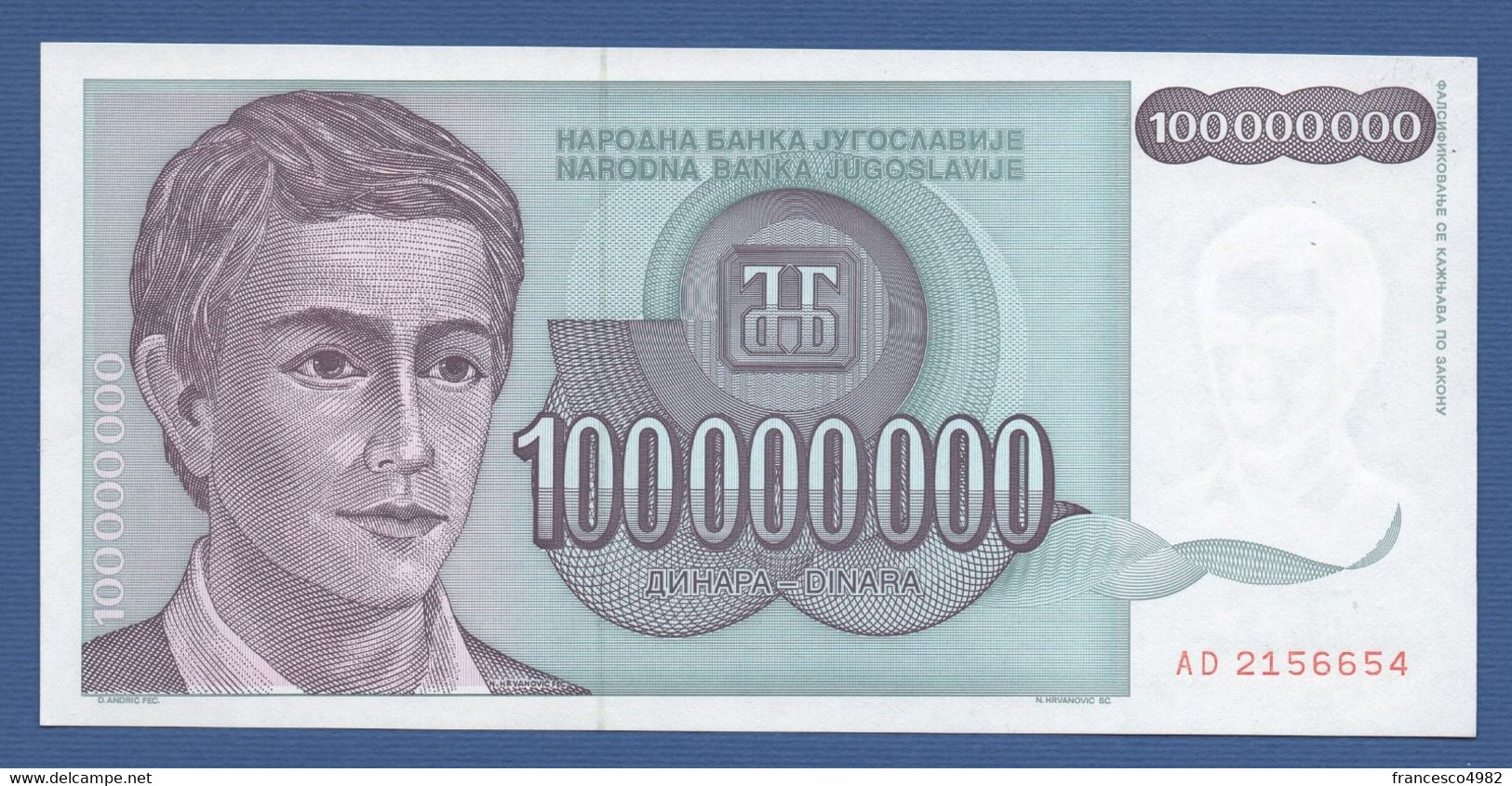 YUGOSLAVIA - P.124 – 100.000.000 Dinara 1993 - UNC  Prefix AD - Yugoslavia