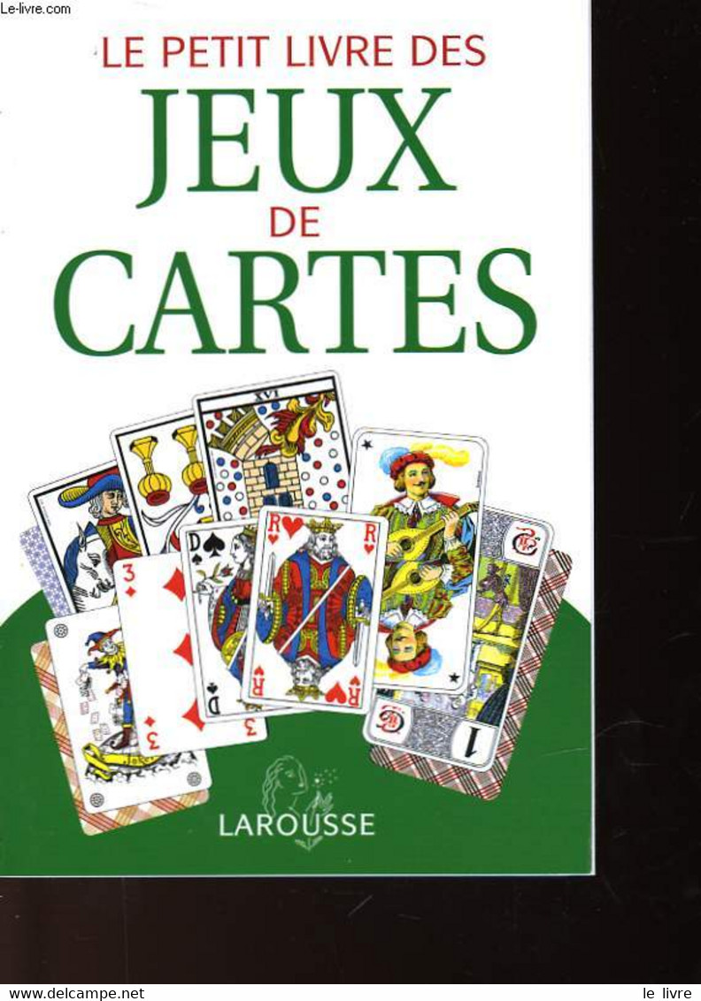 LE PETIT LIVRE DES JEUX DE CARTES - NON PRECISE - 2002 - Juegos De Sociedad