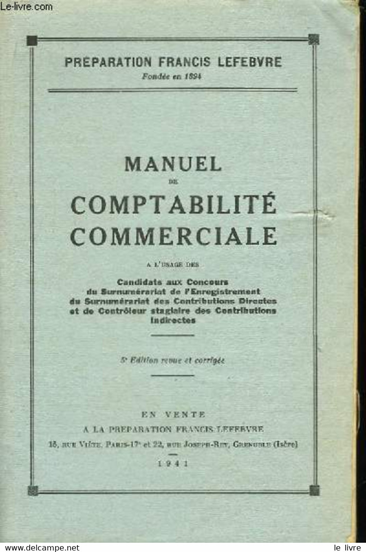 Manuel De Comptabilité Commerciale. - COLLECTIF - 1941 - Comptabilité/Gestion