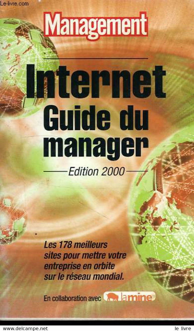 MANAGEMENT, INTERNET, GUIDE DU MANAGER, 2000 - COLLECTIF - 2000 - Boekhouding & Beheer