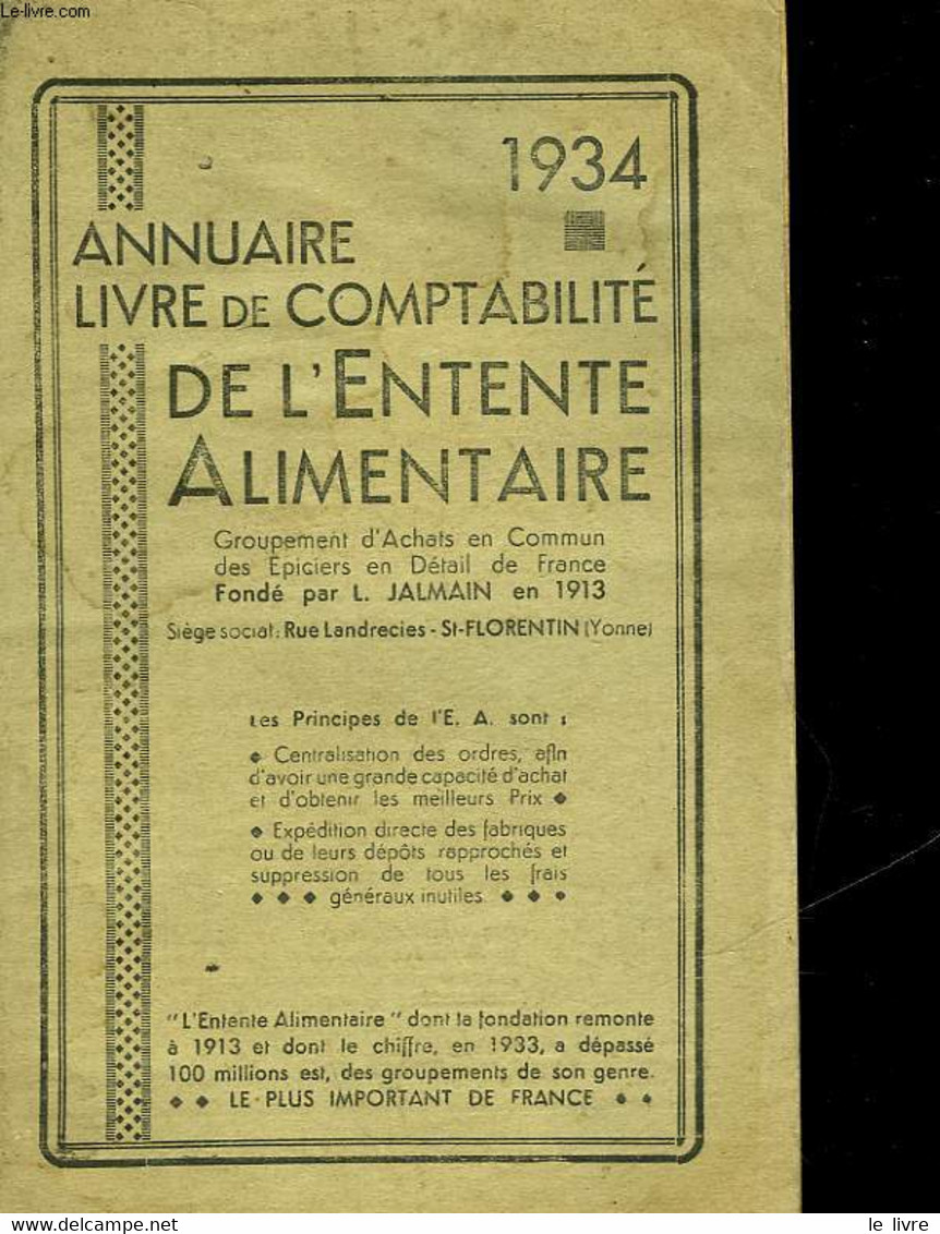 ANNUAIRE 1934 - LIVRE DE COMPTABLILITE DE L'ENTENTE ALIMENTAIRE - COLLECTIF - 1934 - Directorios Telefónicos