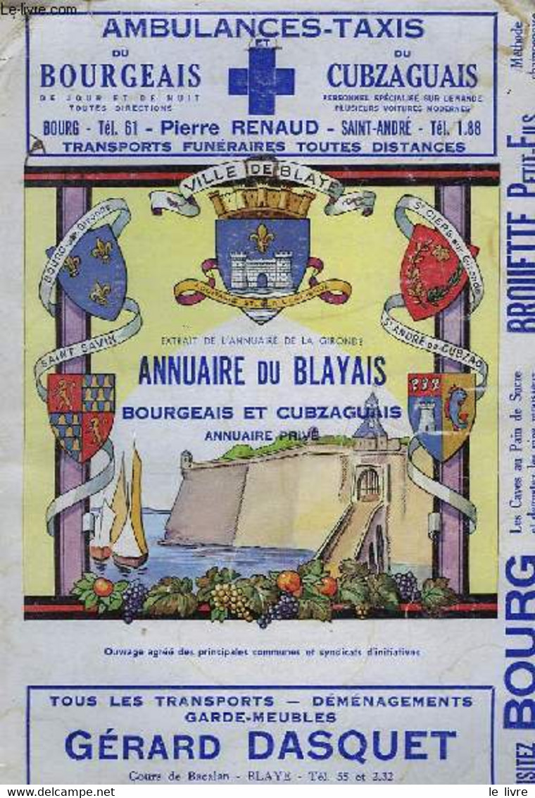Annuaire Du Blayais, Bourgeais Et Cubzaguais. 1966 - 1967 - COLLECTIF - 1966 - Telefonbücher