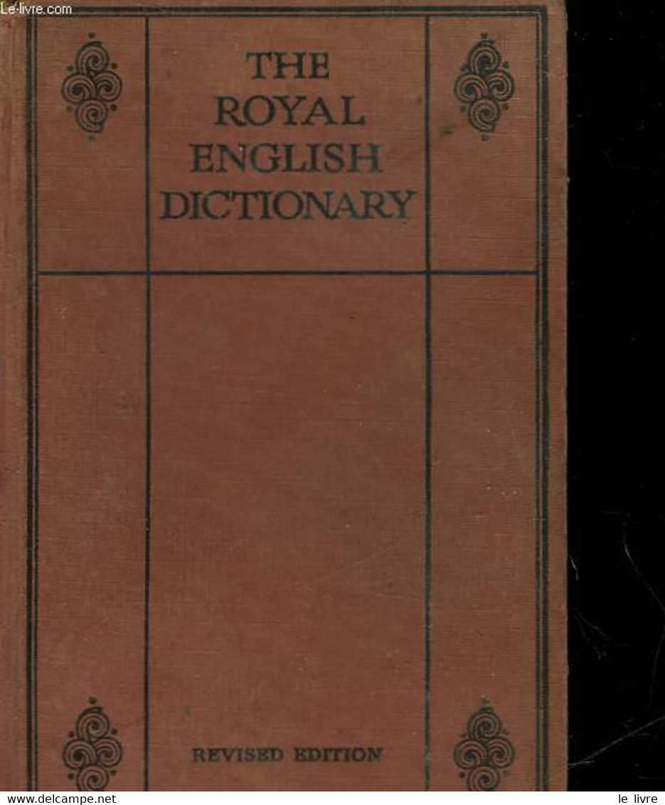 THE ROYAL ENGLISH DICTIONARY AND WORD TREASURY - NON PRECISE - 1943 - Dictionnaires, Thésaurus