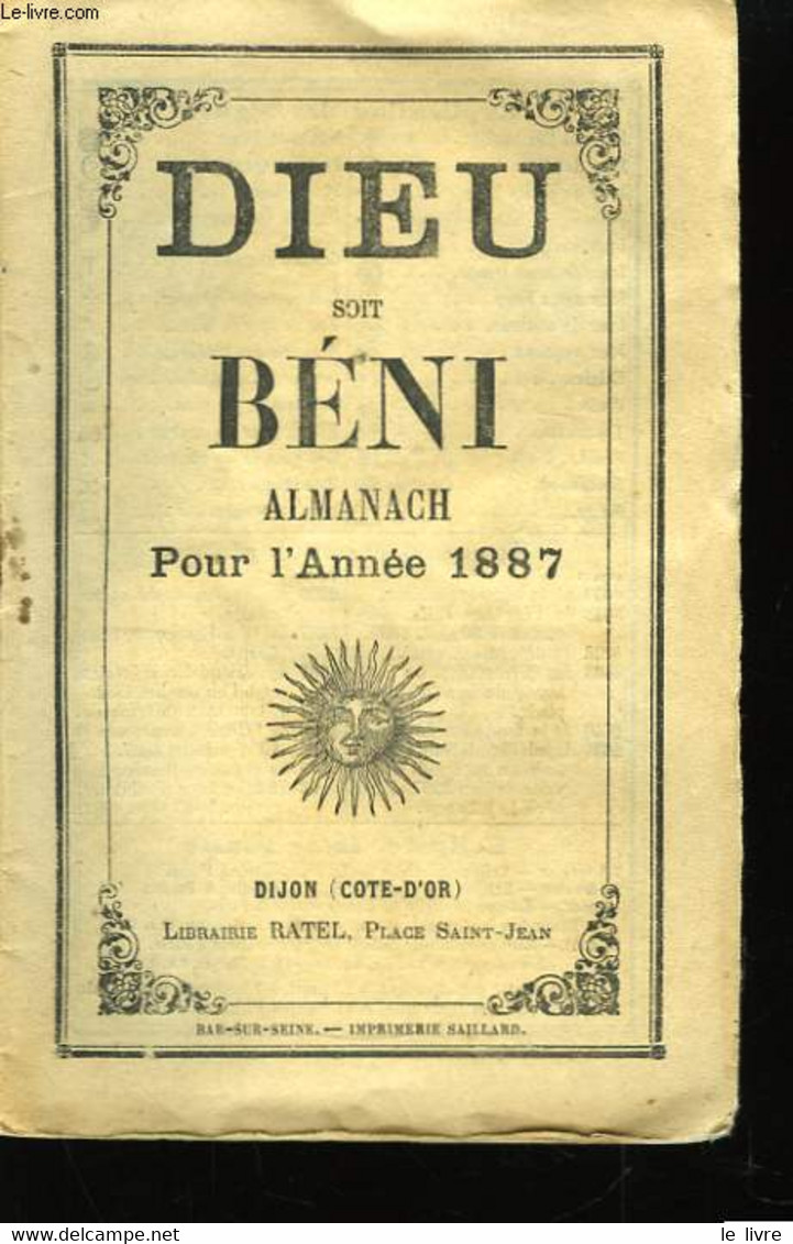 Dieu Soit Béni. Almanach Pour L'Année1887 - COLLECTIF - 1897 - Agendas & Calendarios