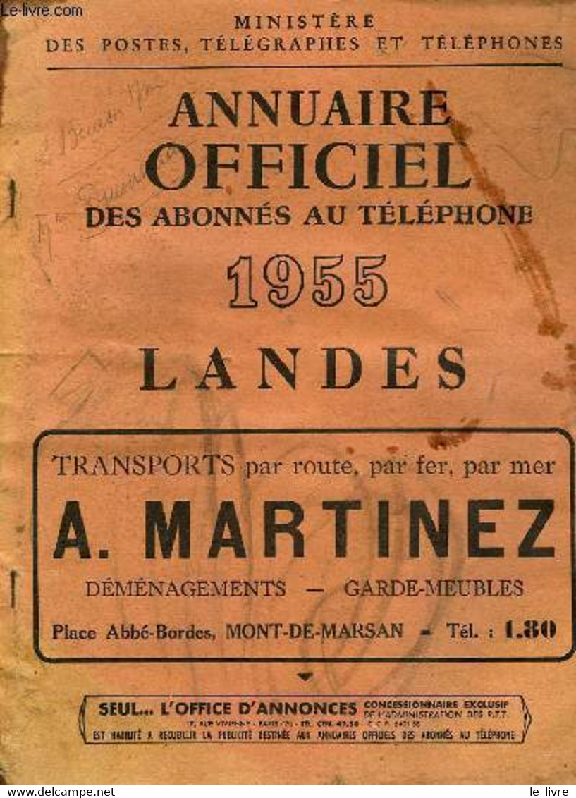 ANNUAIRE OFFICIEL DES ABONNES AU TELEPHONE, 1955, LANDES - COLLECTIF - 1955 - Telefonbücher