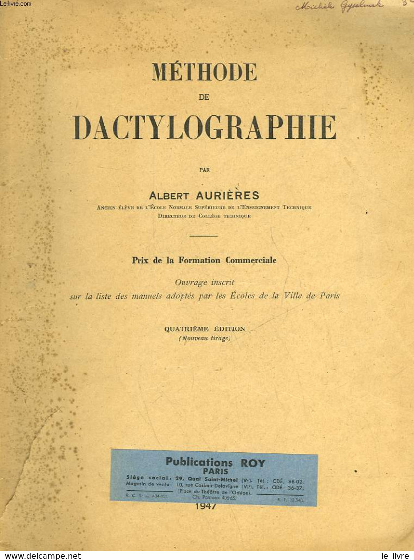 METHODES DE DACTYLOGRAPHIE - AURIERES ALBERT - 1947 - Comptabilité/Gestion