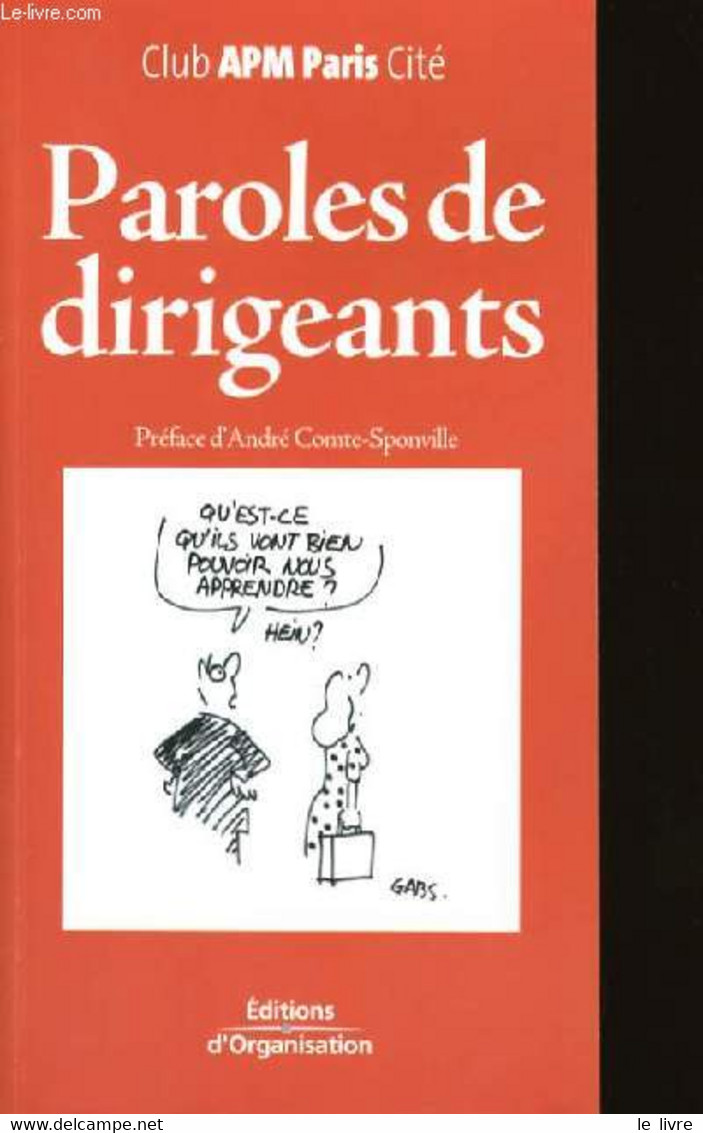 PAROLES DE DIRIGEANTS. - CLUB APM PARIS CITE. - 2004 - Comptabilité/Gestion