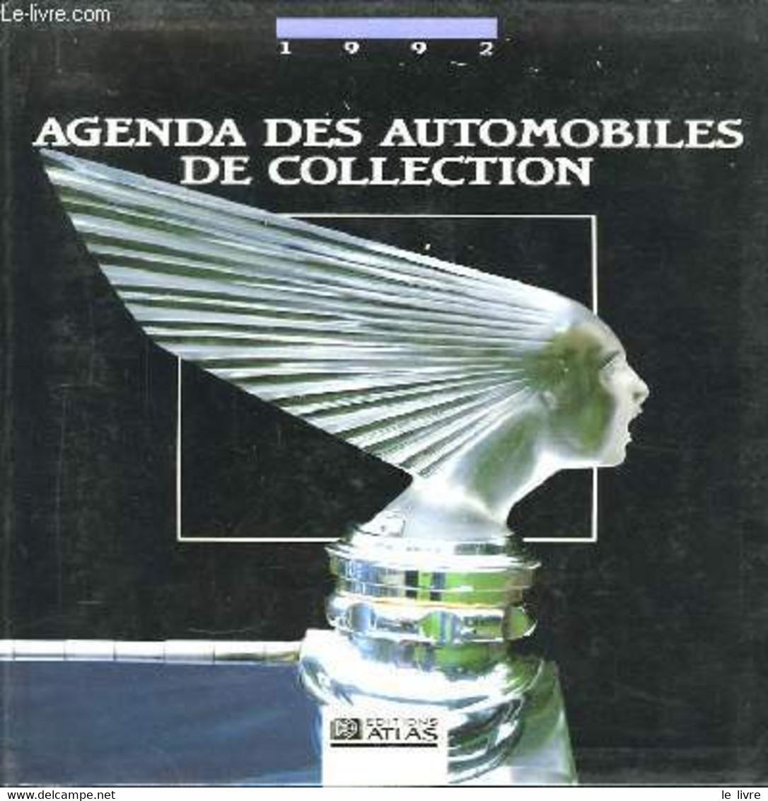 Agenda Des Automobiles De Collection - COLLECTIF - 1992 - Blank Diaries