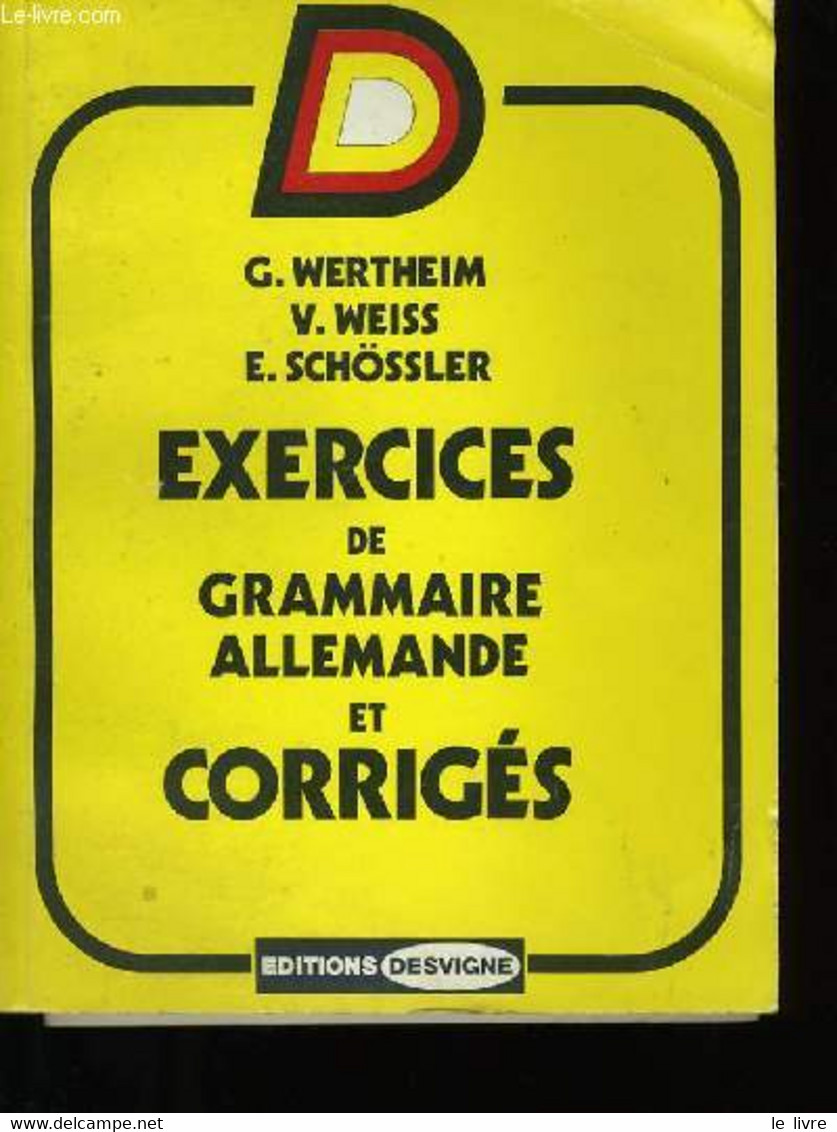 EXERCICES DE GRAMMAIRE ALLEMANDE ET CORRIGES. - G.WERTHEIM, V.WEISS, E.SCHOSSLER. - 1986 - Atlas