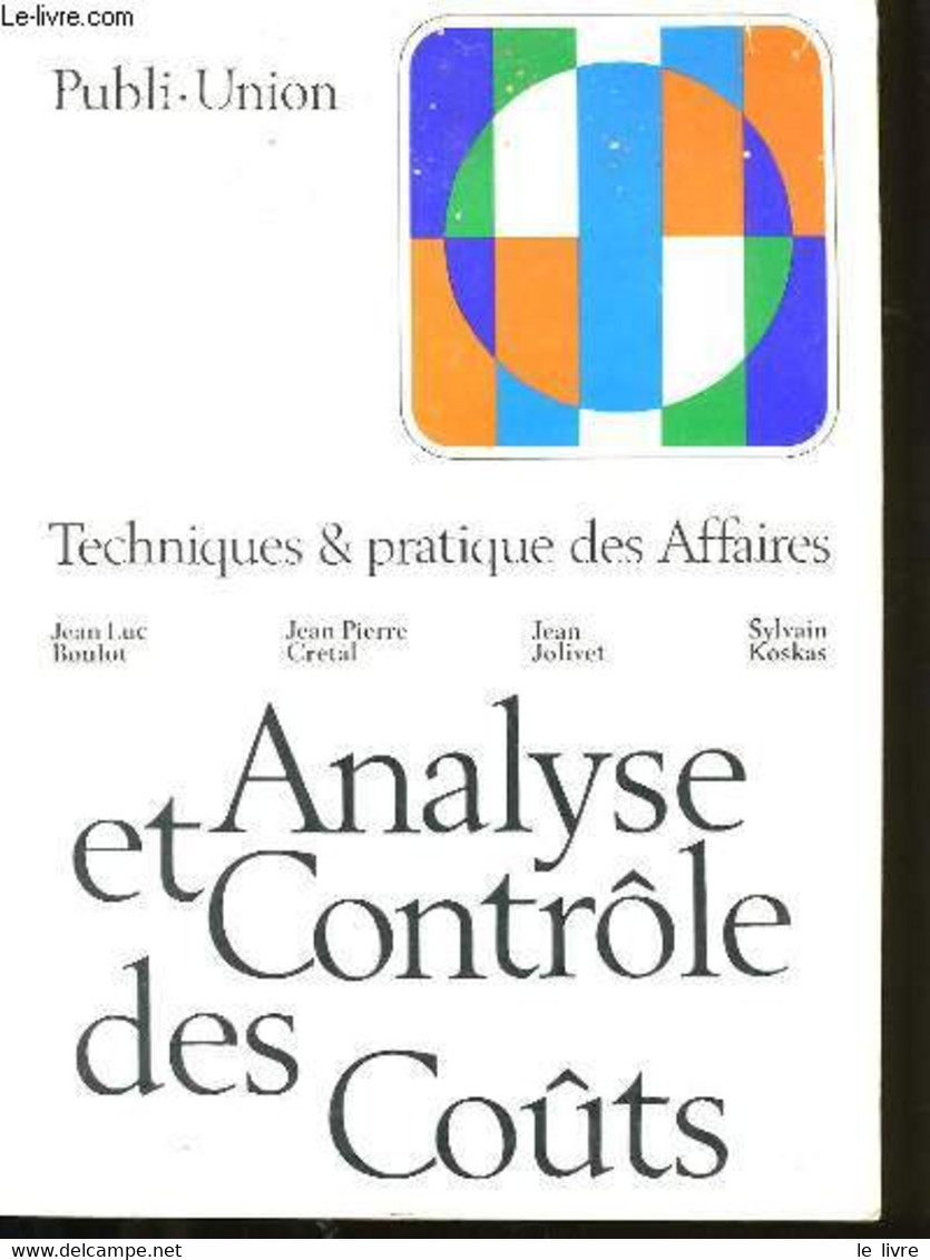 ANALYSE ET CONTROLE DES COUTS. - COLLECTIF. - 1975 - Management