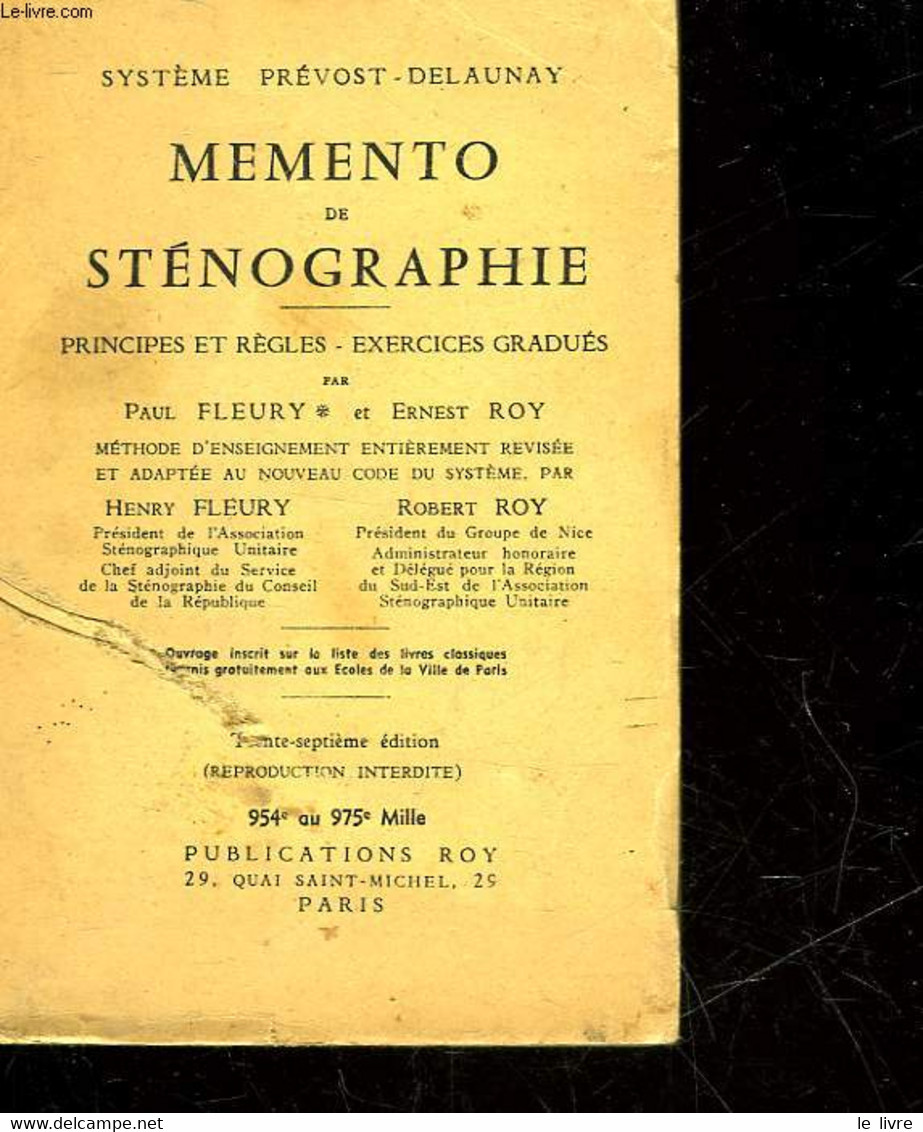 MEMENTO DE STENOGRAPHIE - PRINCIPES ET REGLES EXERCICES GADUES - FLEURY PAUL ET ROY ERNEST - 1952 - Boekhouding & Beheer