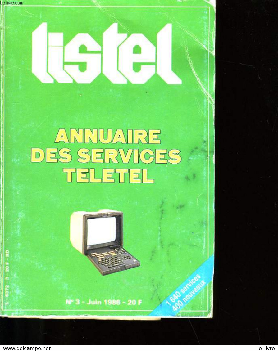 LISTEL N°3. ANNUAIRE DES SERVICES TELETEL. - COLLECTIF. - 986 - Telefonbücher