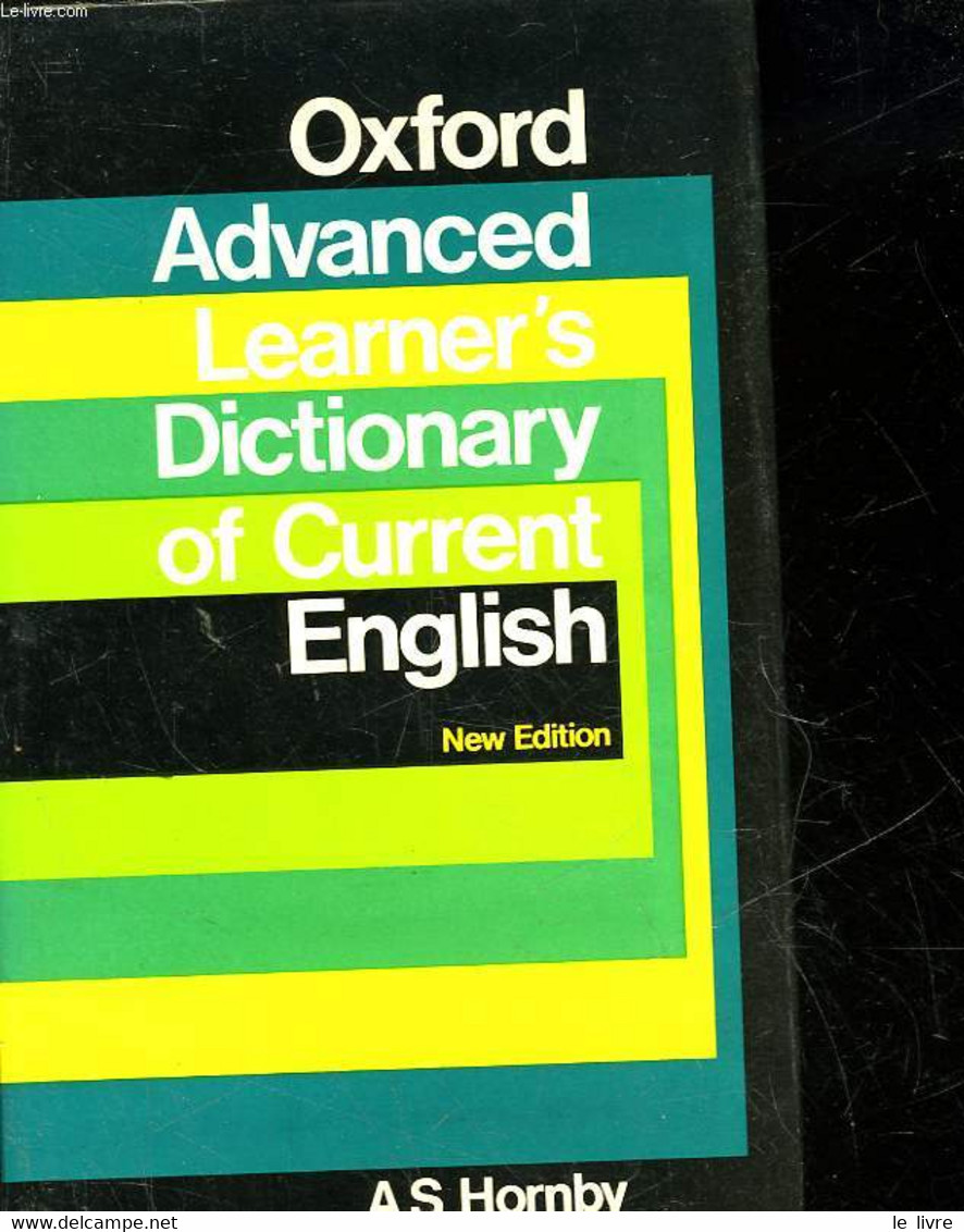 OXFORD ADVANCED LEARNER'S DICTIONARY OF CURRENT ENGLISH - HORNBY AS - 0 - Dictionnaires, Thésaurus