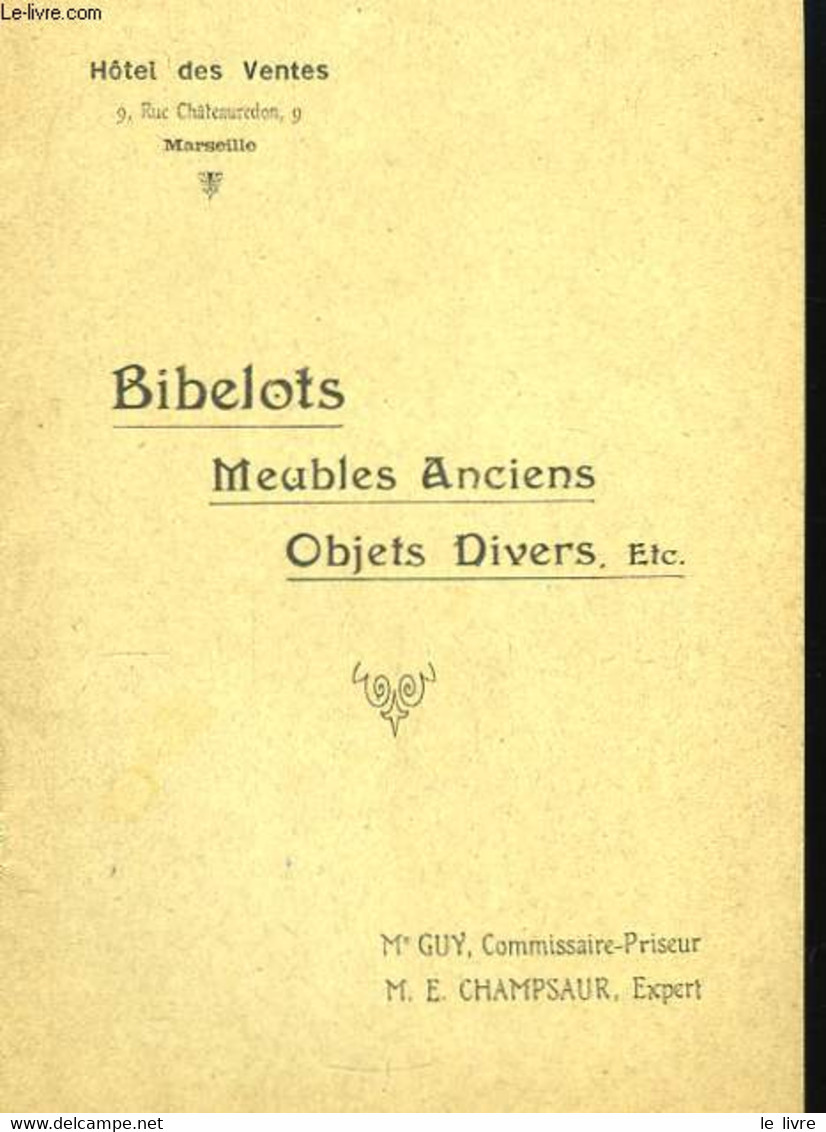 Bibelots, Meubles Anciens, Objets Divers - GUY Et CHAMPSAUR - 1909 - Agendas & Calendarios