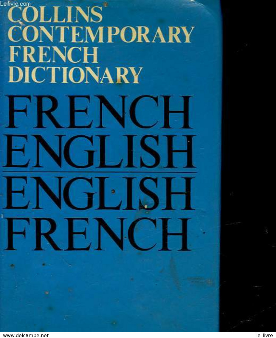 CONTEMPORARY FRENCH DICTIONARY - FRENCH - ENGLISH - ANGLAIS FRANCAIS - COLLINS - 1971 - Dictionaries, Thesauri