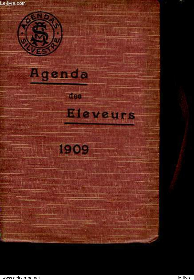 Agenda Des Eleveurs. 1909 - COLLECTIF - 1909 - Terminkalender Leer