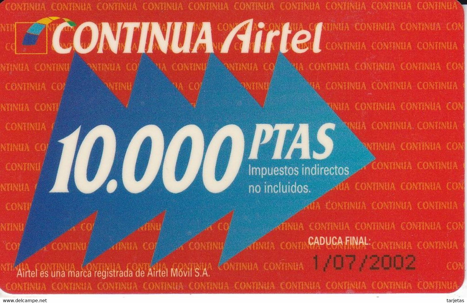 AC-002  TARJETA DE AIRTEL DE 10000 PTAS DEL 1/07/2002  NUMEROS COMPACTOS - Airtel