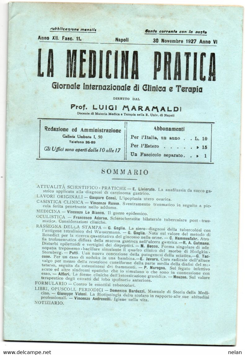 LOTTO 3 RIVISTE LA MEDICINA PRATICA - GIORNALE INTERNAZIONALE DI CLINICA E TERAPIA -  ANNO 1927 NOV. DEC. 1928 MARZO - Santé Et Beauté