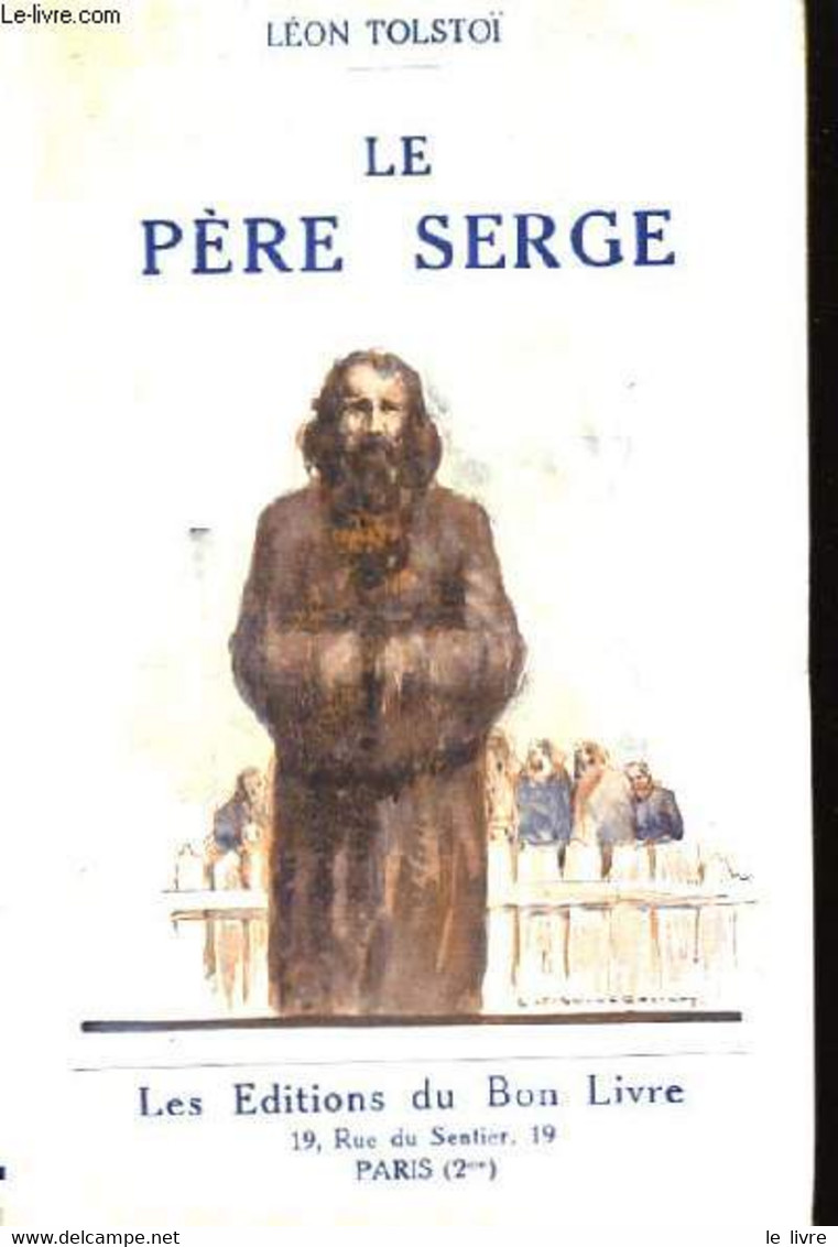 Le Père Serge. - TOLSTOÏ Léon - 0 - Langues Slaves