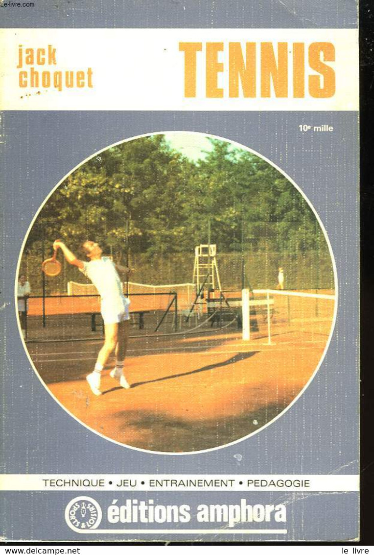 Tennis. - CHOQUET Jack - 1977 - Boeken