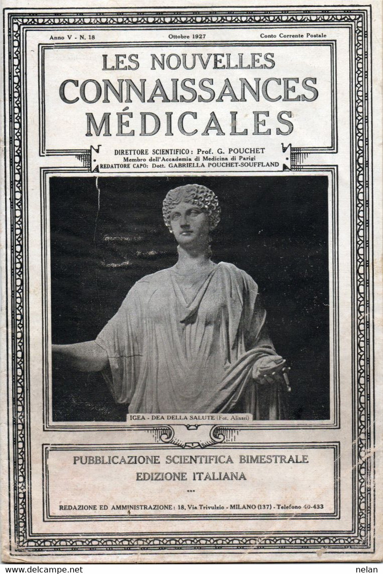 LES NOUVELLES CONNAISSANCE MEDICALES - PUBBLICAZIONE SCIENTIFICA BIMESTRALE EDIZIONE ITALIANA -OTTOBRE 1927 - Santé Et Beauté