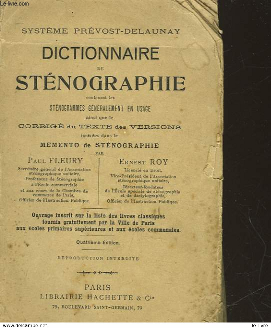 DICTIONNAIRE DE STENOGRAPHIE CONTENANT LES STENOGRAMMES GENERALEMENT EN USAGE AINSI QUE LE CORRIGE DU TEXTE DES VERSIONS - Boekhouding & Beheer