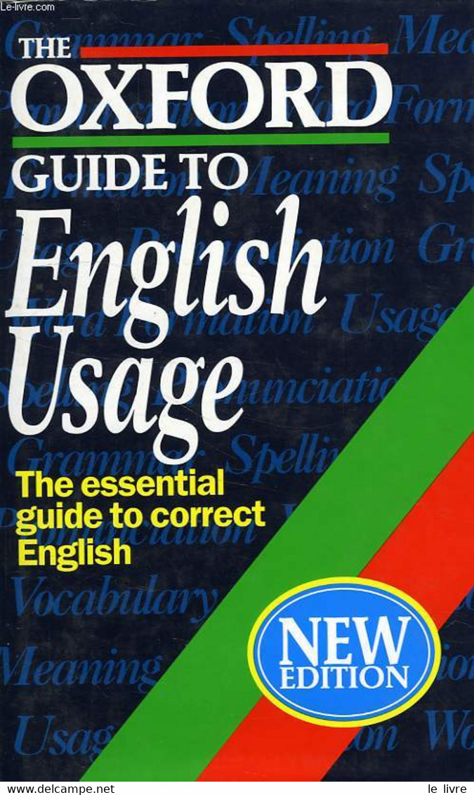 THE OXFORD GUIDE TO ENGLISH LANGUAGE - WEINER E. S. C., DELAHUNTY ANDREW - 1993 - Dictionnaires, Thésaurus