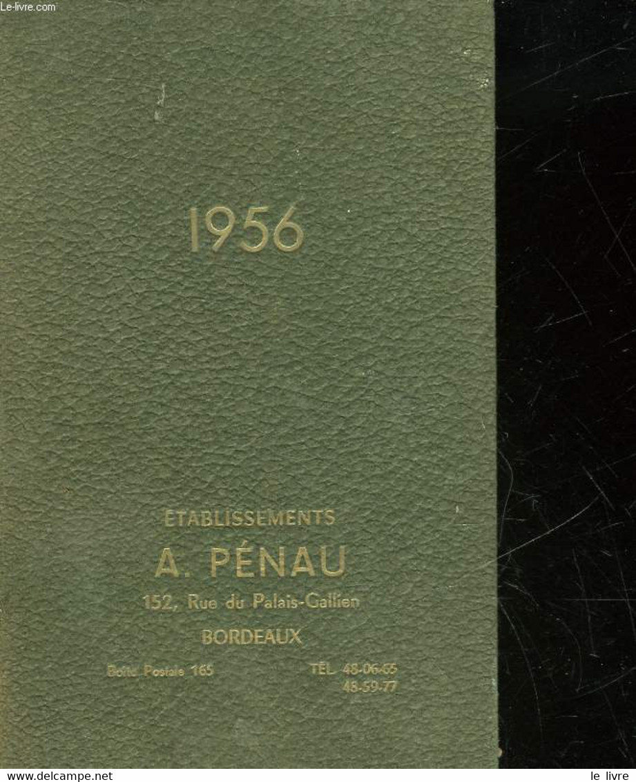 AGENDA DE BUREAU 1956 - COLLECTIF - 1956 - Agende Non Usate