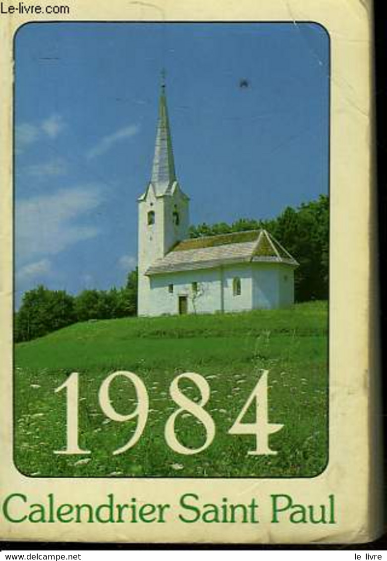 CALENDRIER SAINT-PAUL AN DE GRACE 1984 - COLLECTIF - 1984 - Agendas & Calendriers