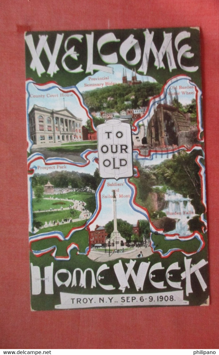 Welcome To Our Old Home Week  1908  Troy  New York      Ref 4794 - Saratoga Springs
