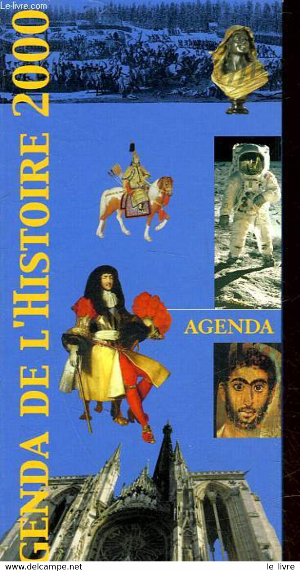 AGENDA DE L'HISTOIRE 2000 - COLLECTIF - 1999 - Terminkalender Leer