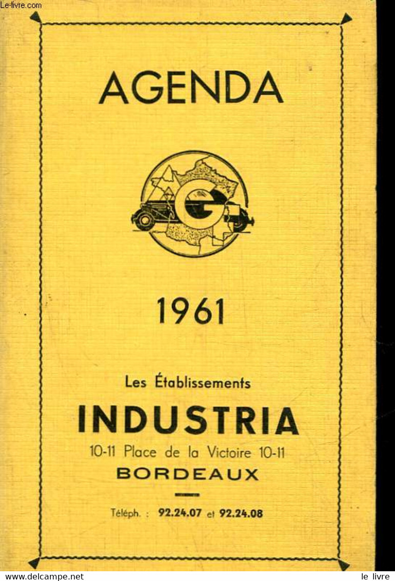 AGENDA 1961 - LES ETABLISSEMENT INDUSTRIA - COLLECTIF - 1961 - Terminkalender Leer