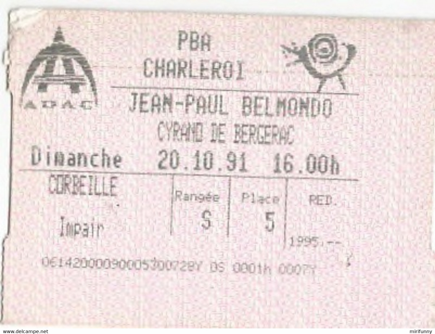 TICKET ENTREE/ JEAN PAUL BELMONDO/CYRANO DE BERGERAC/PALAIS BEAUX ARTS CHARLEROI/20.10.91 - Eintrittskarten