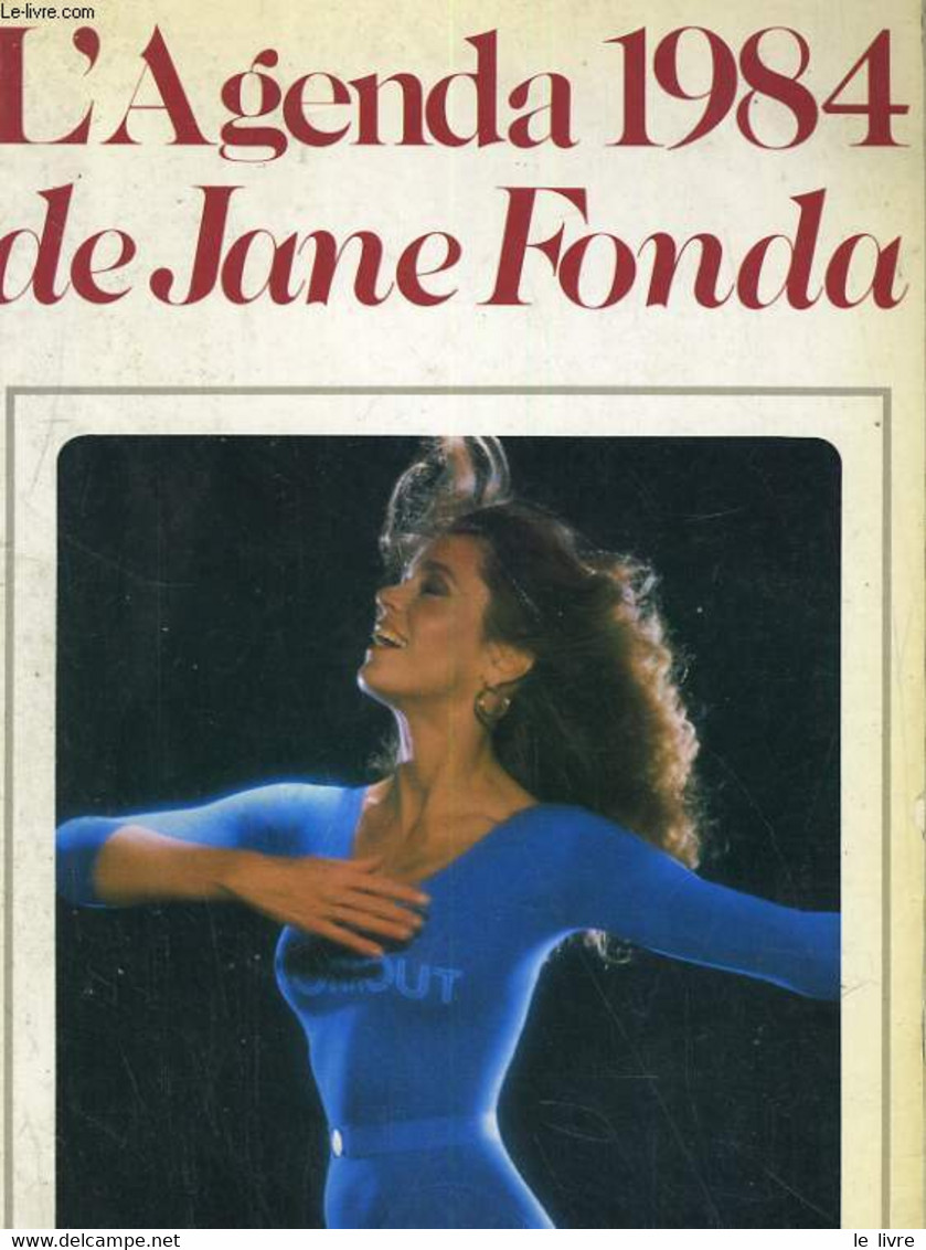 L'AGENDA 1984 DE JANE FONDA - COLLECTIF - 1984 - Agenda Vírgenes