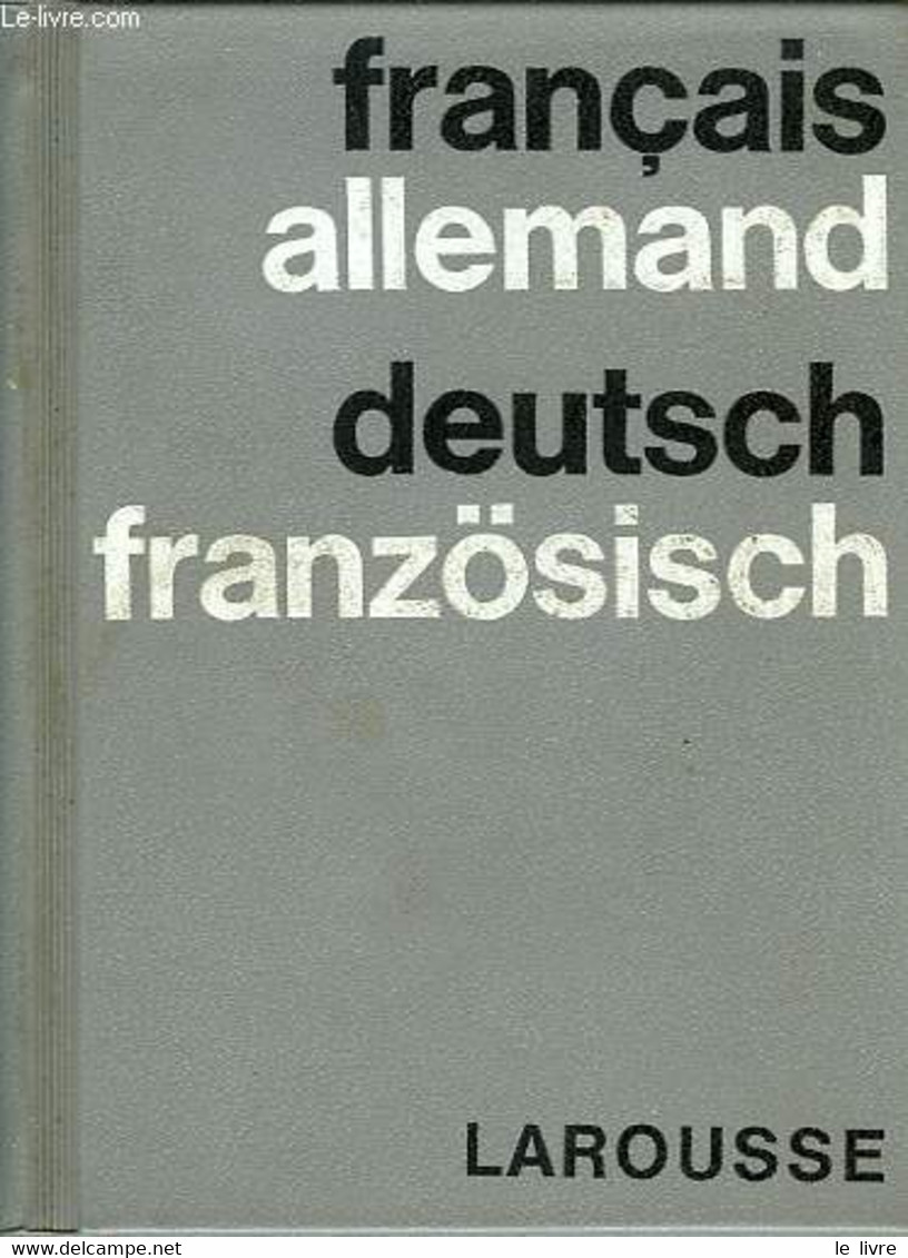 DICTIONNAIRE FRANCAIS-ALLEMAND, ALLEMAND-FRANCAIS - PINLOCHE A., JOLIVET A. - 1958 - Atlanten