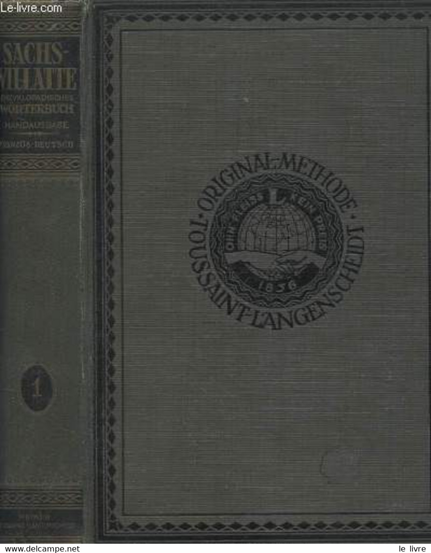 DICTIONNAIRE ENCYCLOPEDIQUE FRANCAIS-ALLEMAND ET ALLEMAND FRANCAIS - EN 2 TOMES - CHARLES SACHS - 1921 - Atlas