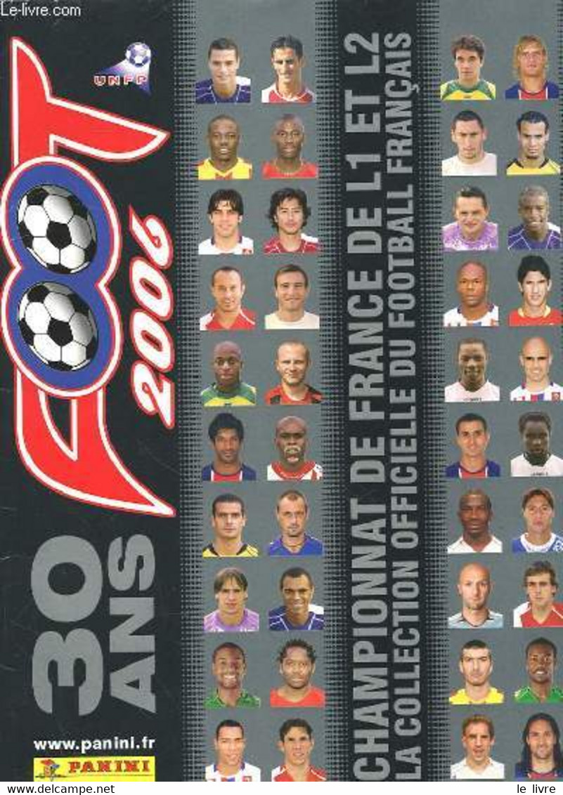 FOOT 2006 - 30 Ans. - COLLECTIF - 2005 - Boeken