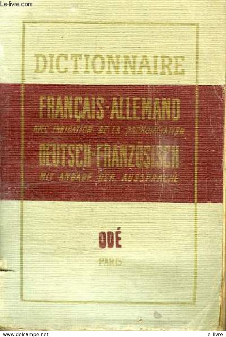 DICTIONNAIRE FRANCAIS ALLEMAND AVEC INDICATION DE LA PRONONCIATION DEUTSCH FRANZOSISCH - COLLECTIF - 0 - Atlanten