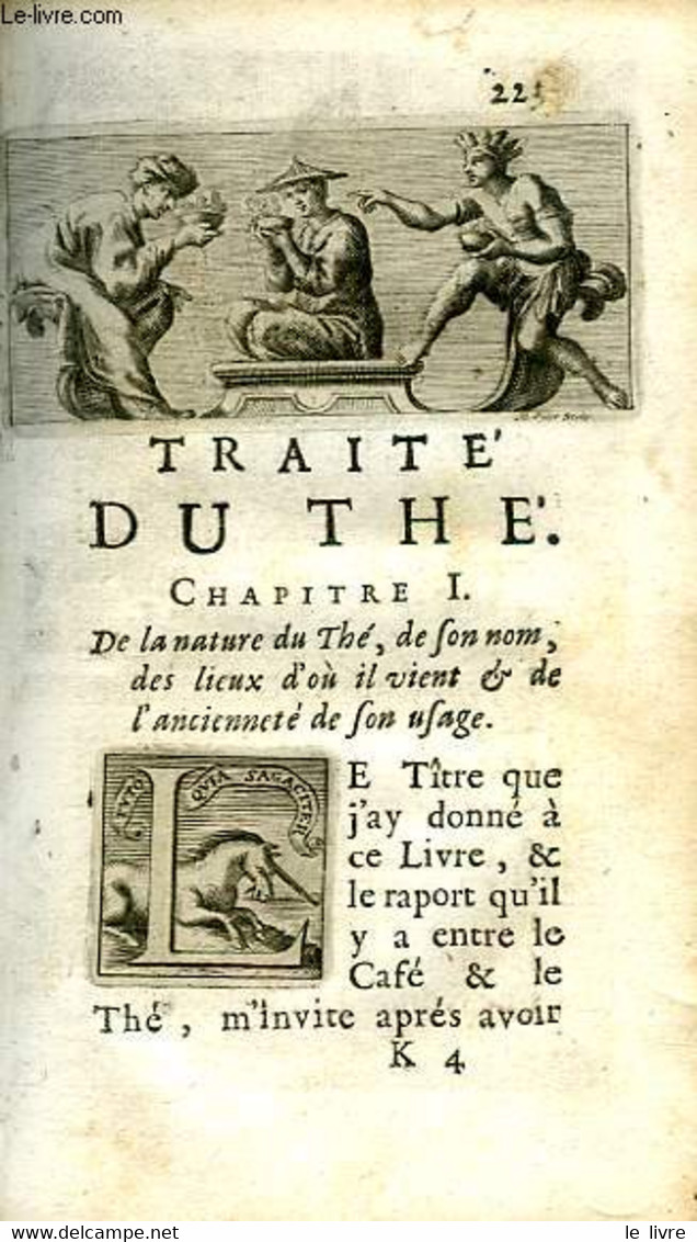TRAITEZ NOUVEAUX & CURIEUX DU CAFE, DU THE ET DU CHOCOLATE - DUFOUR PHILIPPE SYLVESTRE - 1688 - Tot De 18de Eeuw