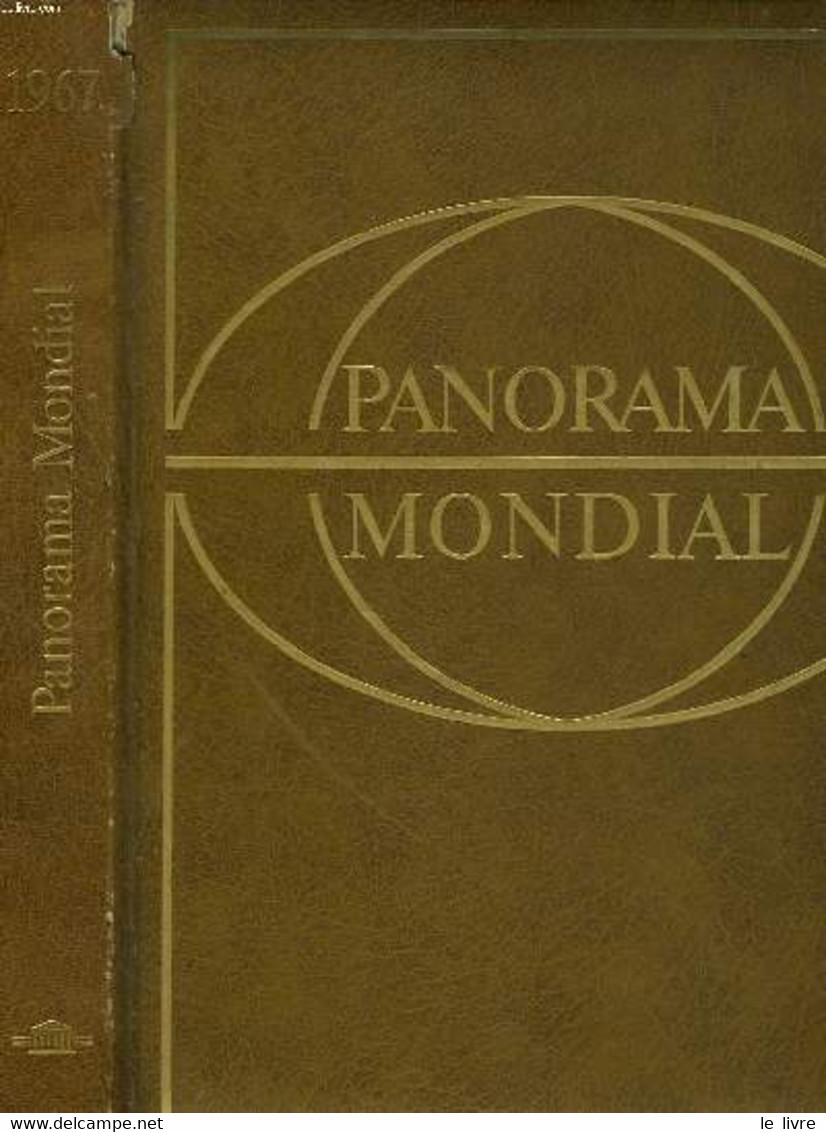 PANORAMA MONDIAL, ENCYCLOPEDIE PERMANENTE. 1967 - ROBERT MINDER, FERNAND L'HUILLIER - 1968 - Encyclopédies